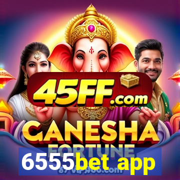 6555bet app